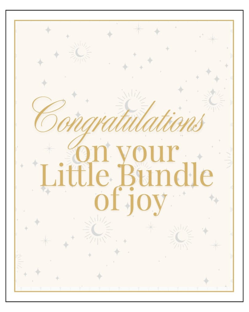 Congratulations on your little bundle of joy